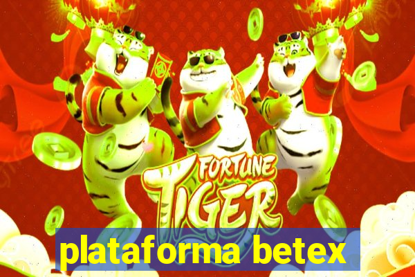 plataforma betex